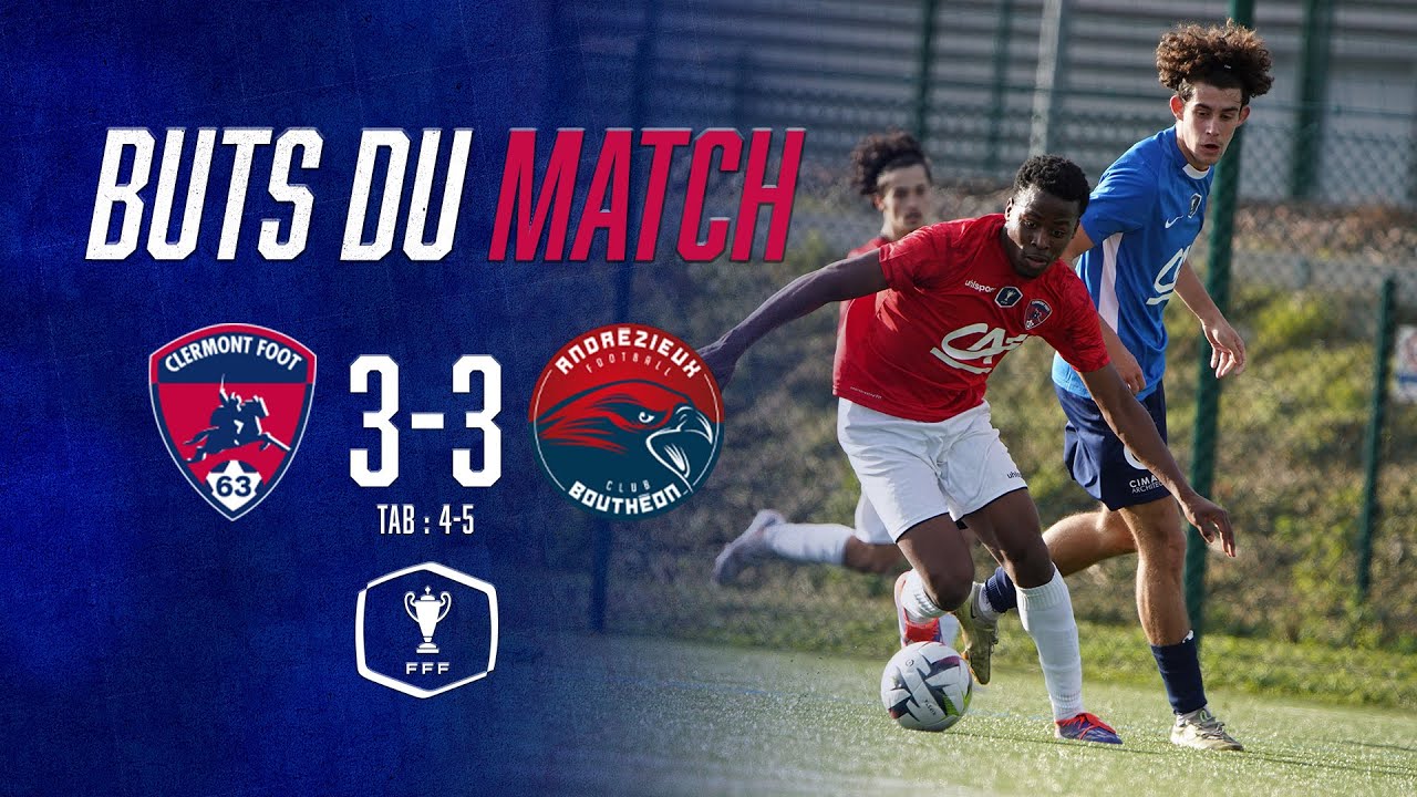 ⚽ Gambardella - T1 | Clermont Foot 63 - Andrézieux-Bouthéon FC (3-3, TaB 4-5)