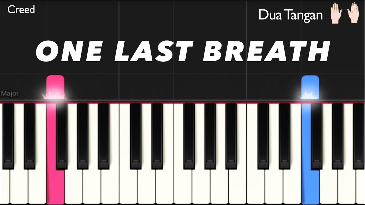 One Last Breath - Creed | Piano Tutorial Mudah