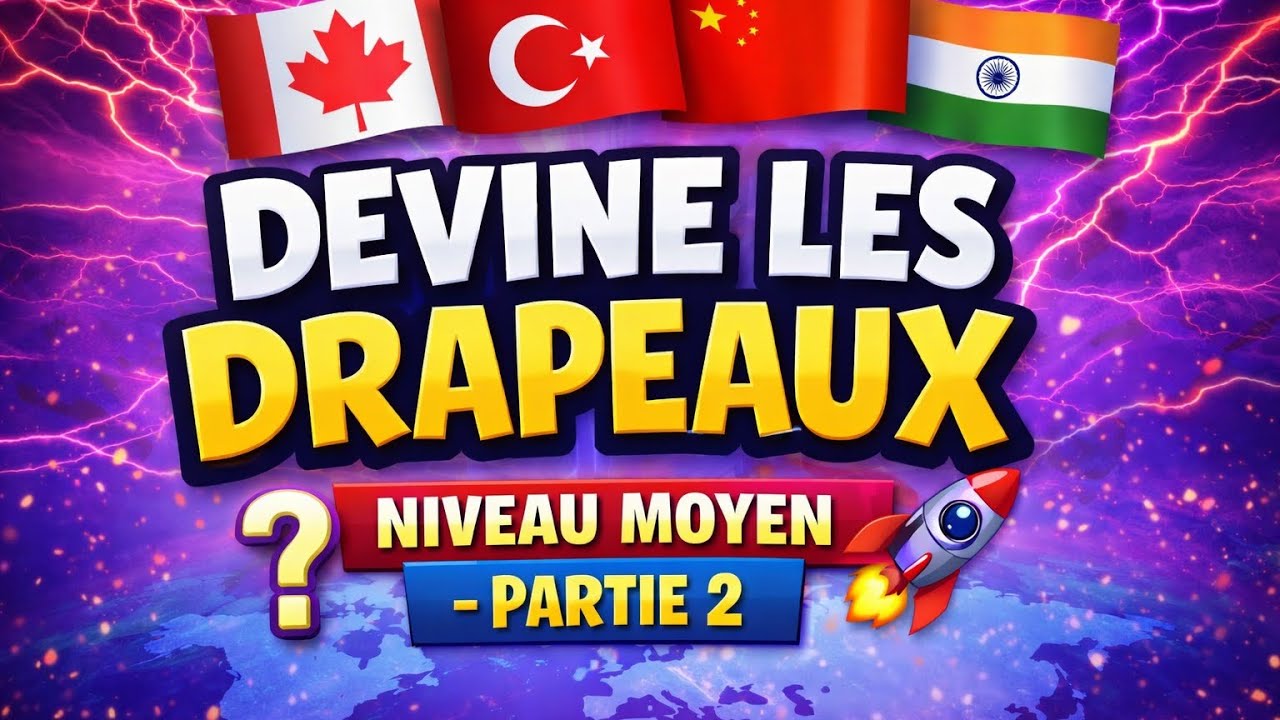 DEVINE LES DRAPEAUX 🌍 | QUIZ NIVEAU FACILE – PARTIE 2 🚩