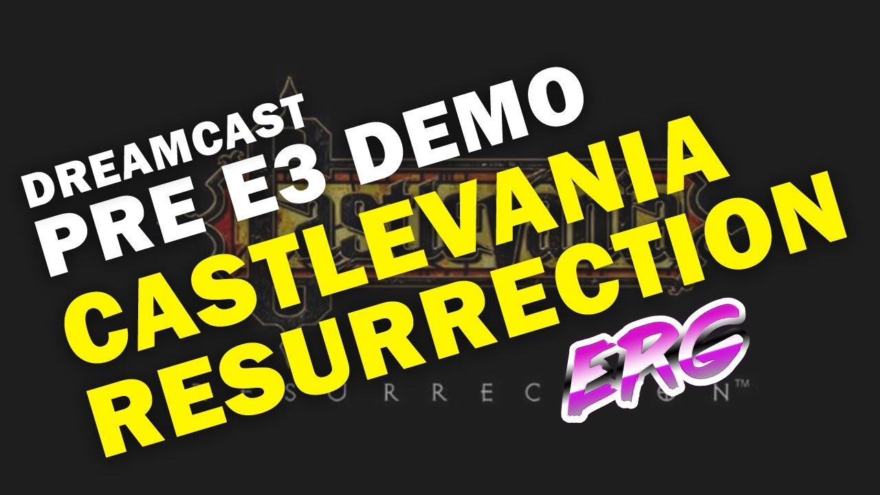 Unreleased Castlevania Ressurection Pre E3 Demo Gameplay + download link in desc. - Dreamcast