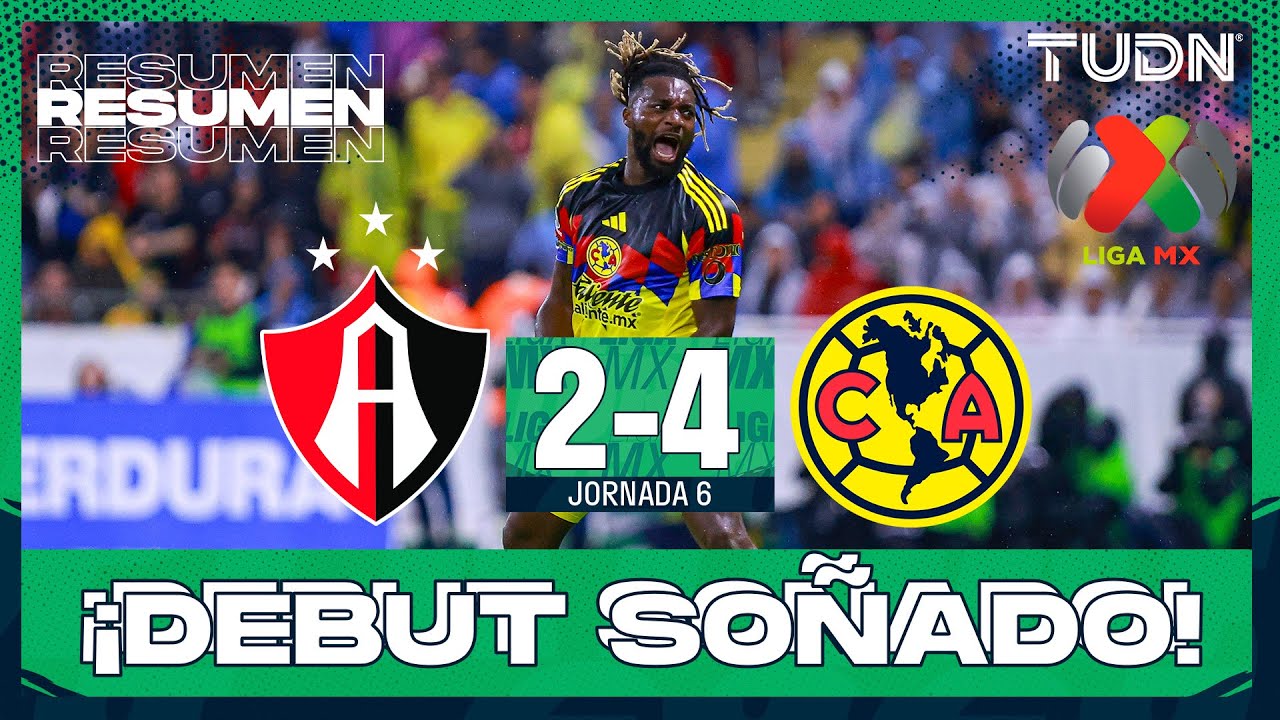 Resumen y goles - Atlas 2-4 América | Liga MX - Jornada 6 Apertura 2025 | TUDN