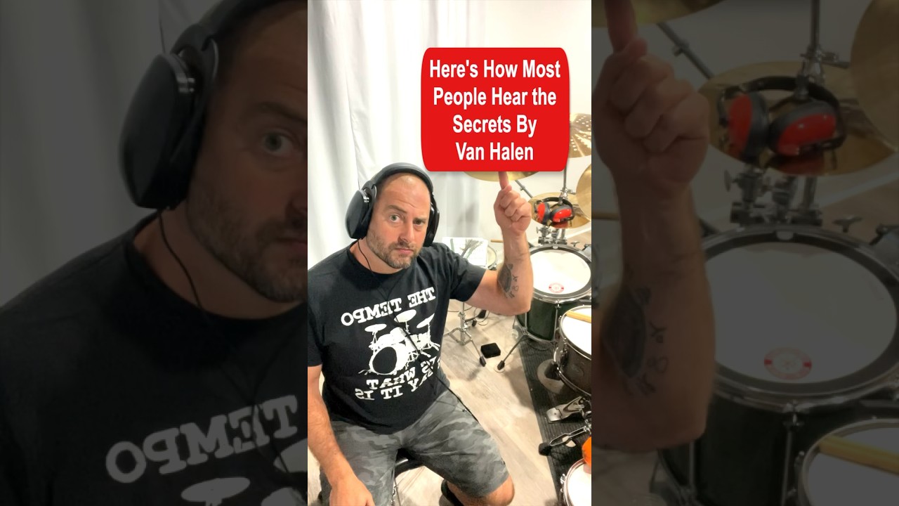 Most People Hear Secrets By Van Halen Wrong, Do You? #drums