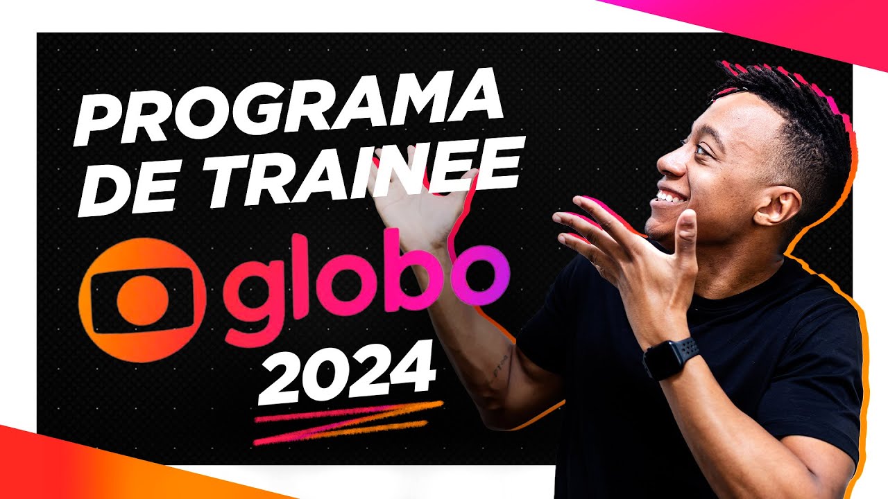 REACT - PROGRAMA DE TRAINEE GLOBO 2024