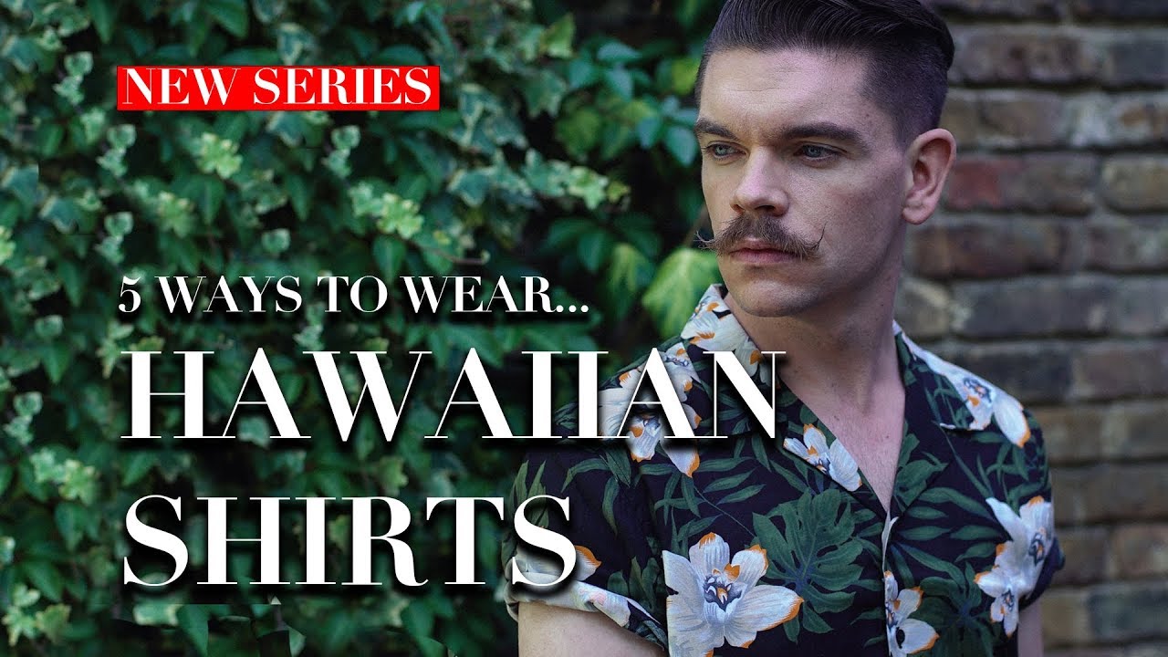Men's Hawaiian Shirts | How To Wear | Trend Tested