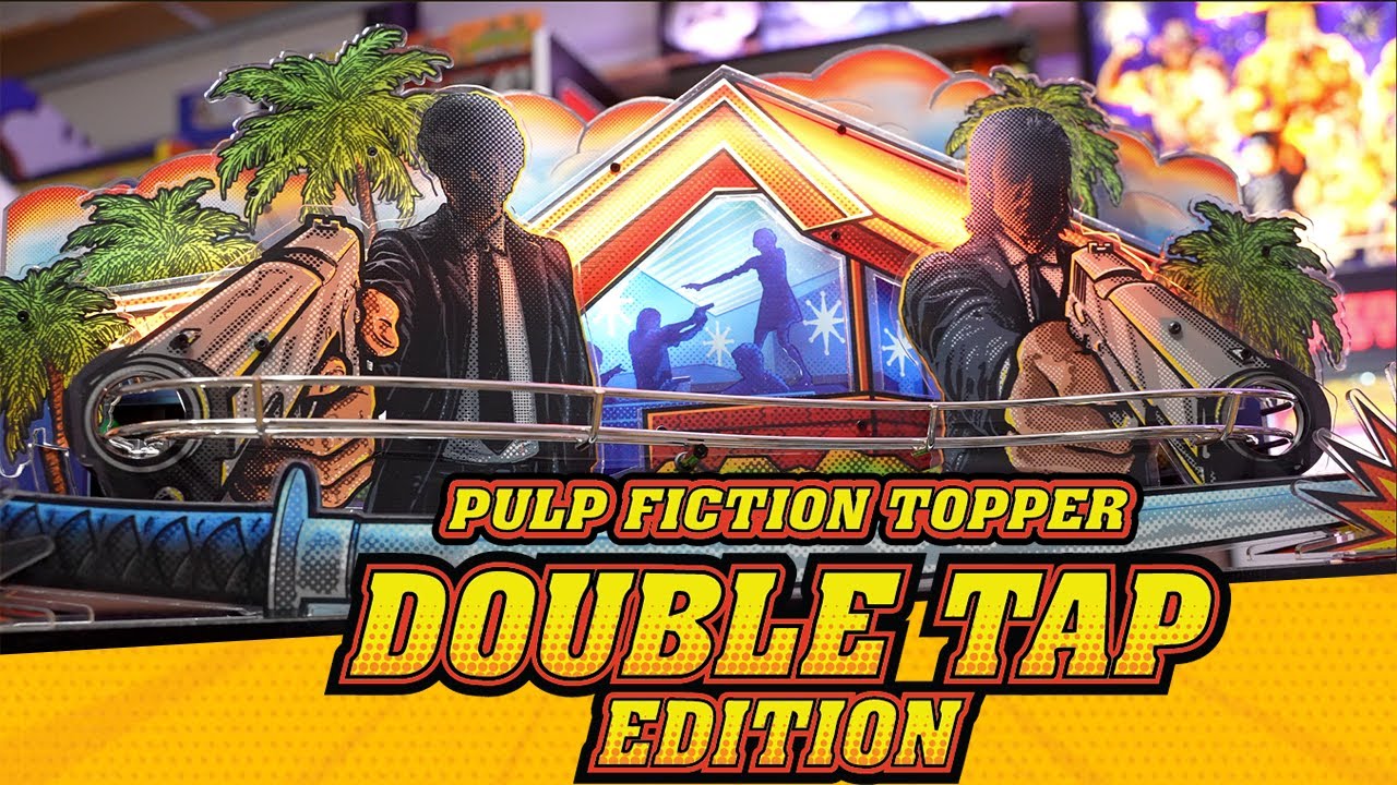 THIS Pulp Fiction Pinball Mod Will Blow Your Mind - Double Tap Topper!