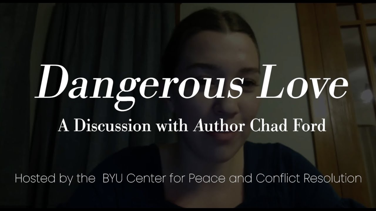 Dangerous Love: A Discussion with Chad Ford