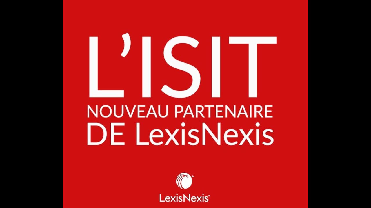 L'ISIT, nouveau partenaire de LexisNexis