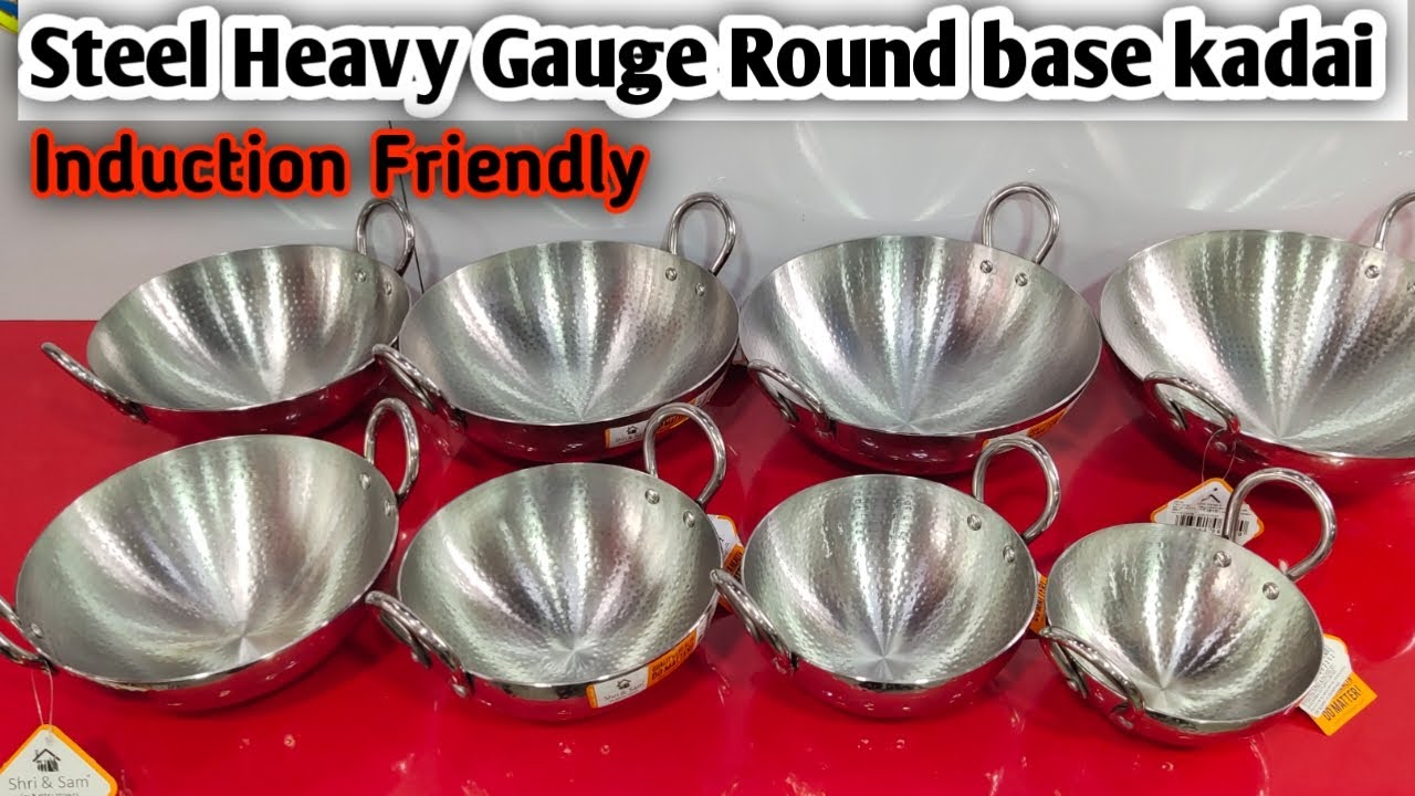 Stainless Steel Heavy Gauge Kadai | Sri & Sam Steel Hammered Kadai | Round Base Heavy Kadai