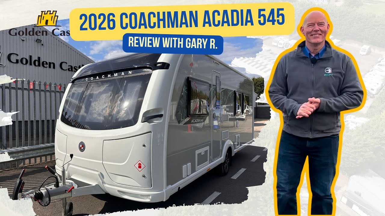 What’s New for 2026? Coachman Acadia 545 – 2026 Caravan | Full Walkaround & Review