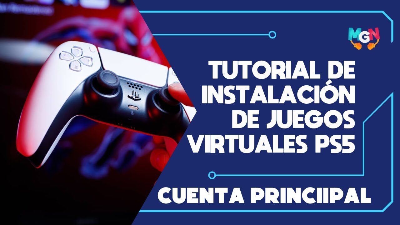 Cómo INSTALAR CUENTA PRINCIPAL PS5 en 2023 | MyGames Now