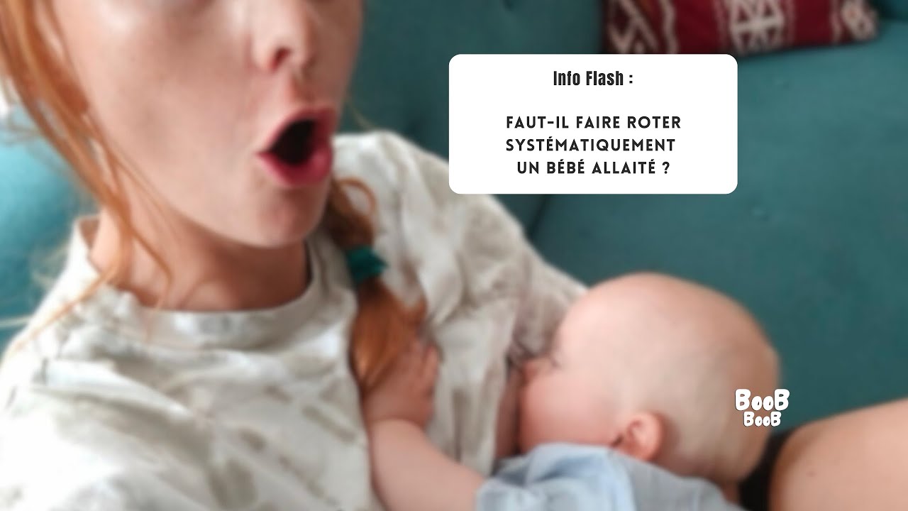 Info Flash : Faut-il faire roter systématiquement un bébé allaité ?