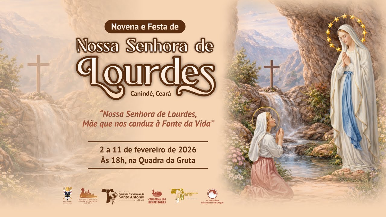 ENCERRAMENTO DA FESTA DE NOSSA SENHORA DE LOURDES - 11/02/26