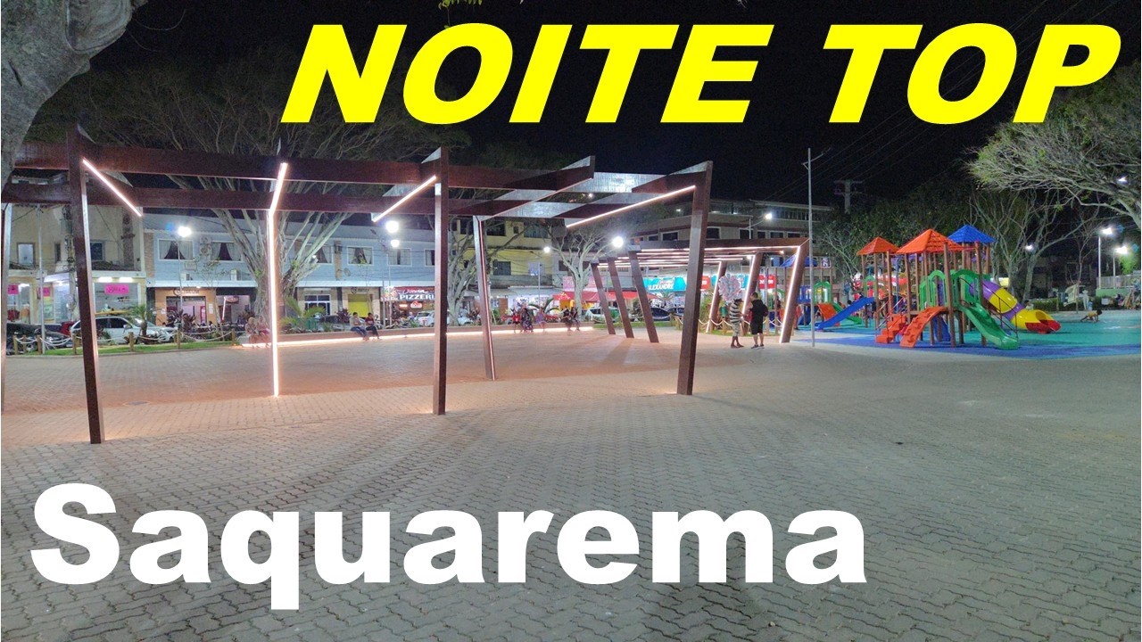 PASSEIO NOTURNO EM SAQUAREMA