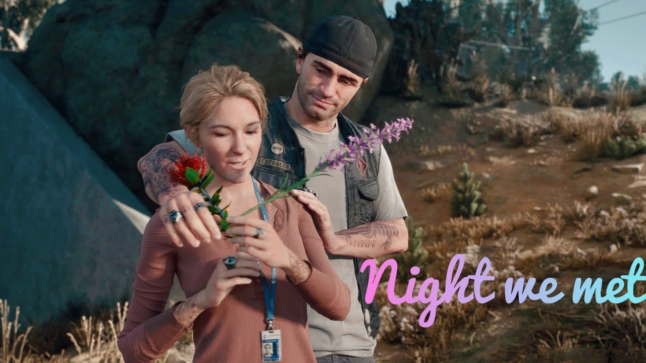 The Night We Met - Deacon and Sarah | DAYS GONE