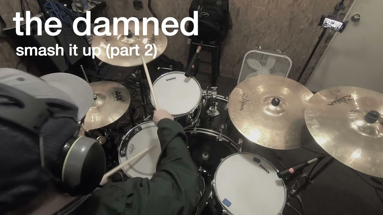 The Damned - Smash It Up (Part 2) (Drum Cover)