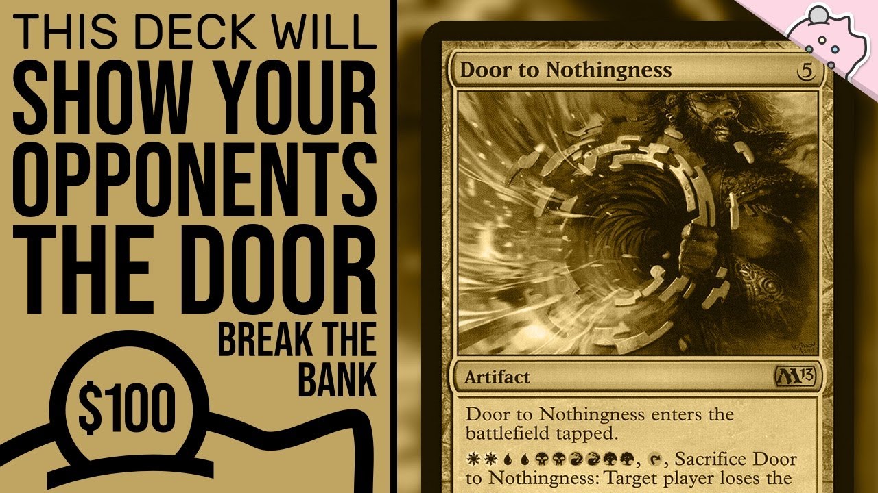 Break the Bank: Show Your Opponents the Door! | $100 Budget Deck Tech | Magic the Gathering