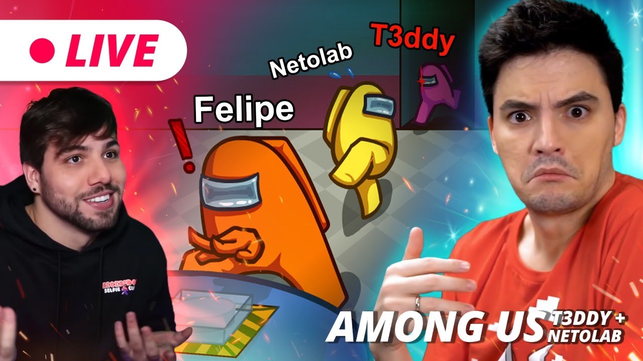 AMONG US / T3DDY E NETOLAB! Chorando de rir!