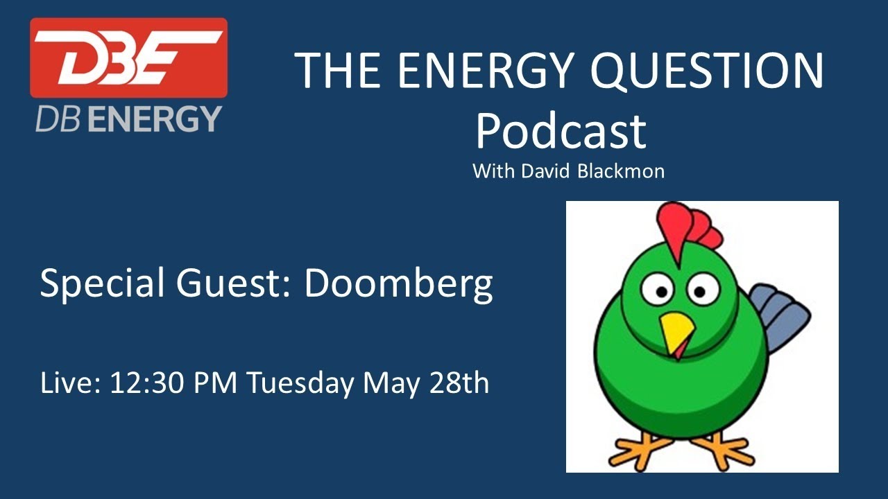 Doomberg on the Energy Question w/ David Blackmon