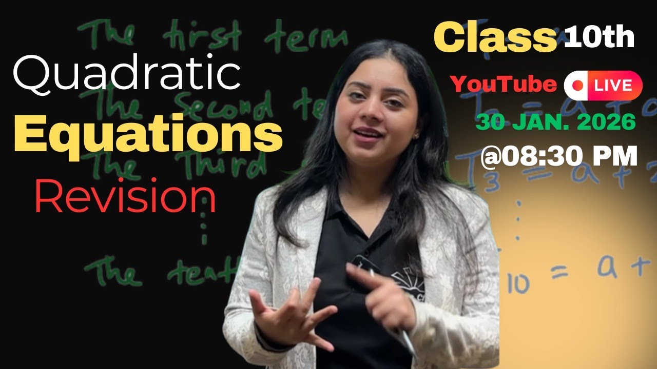 Class 10th Quadratic Equations Full Chapter 🔥 | Class 10th Chapter - 4 | Komal Sharma | 2025-26