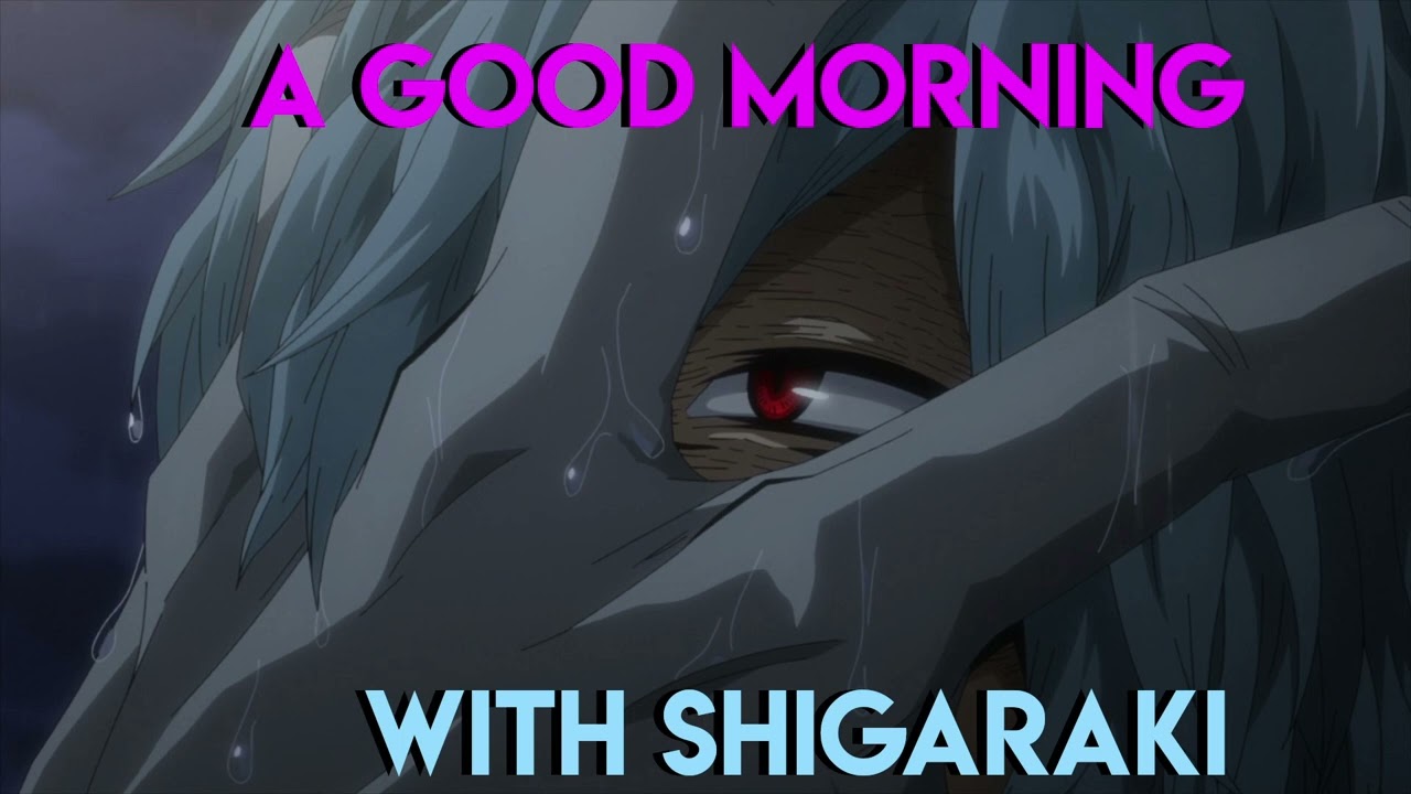 Good Morning with Shigaraki - Listener x Shigaraki - Morning Voice, Positive Affirmations, & Kissing