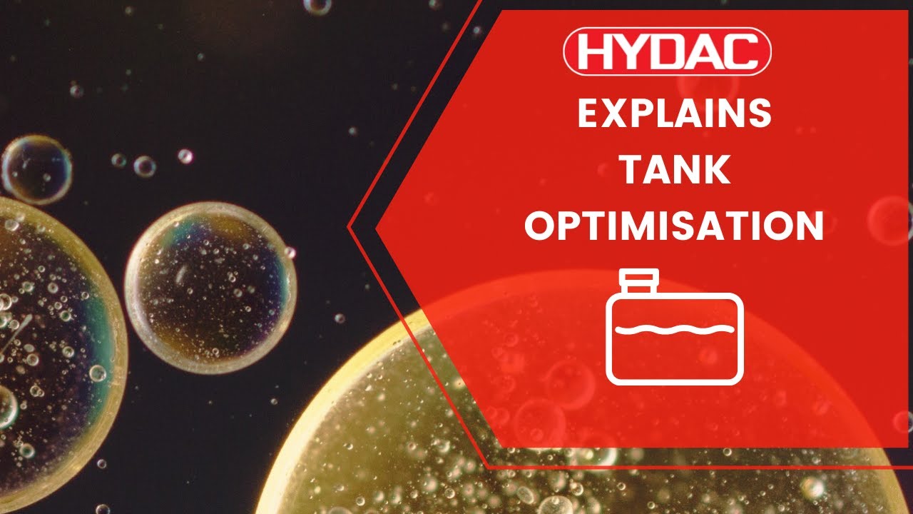 HYDAC Explains Tank Optimisation for Hydraulic Systems