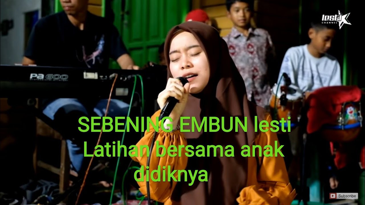 LESTI SEBENING EMBUN latihan vocal bareng  bersama anak didiknya