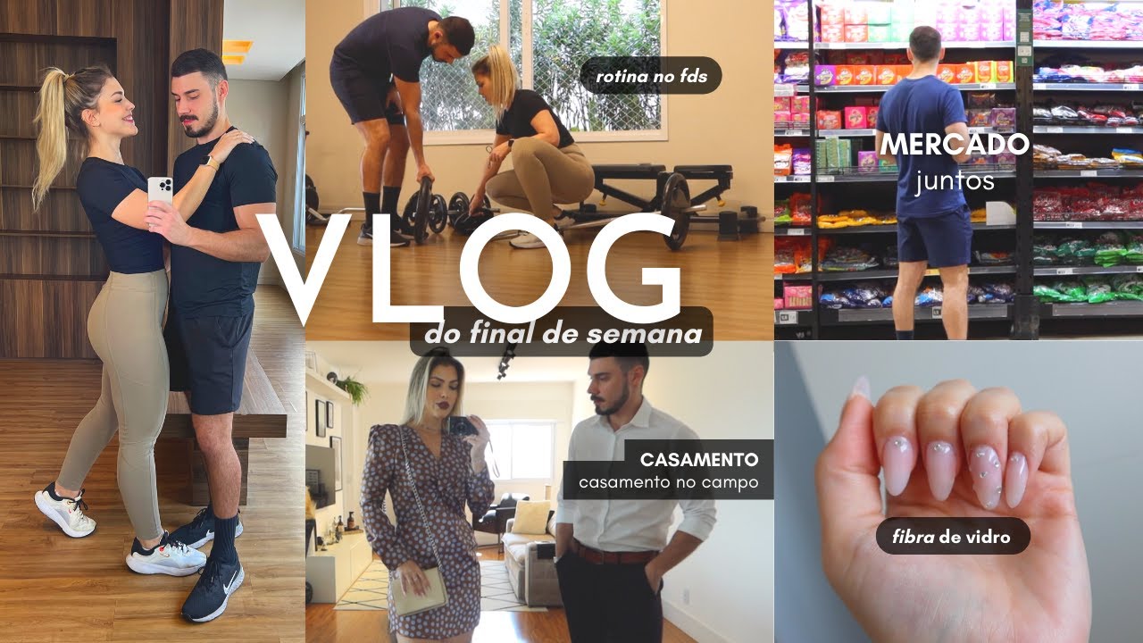 CASAMENTO NO CAMPO, MERCADO JUNTOS, TREINO, UNHAS NOVAS  #vlog