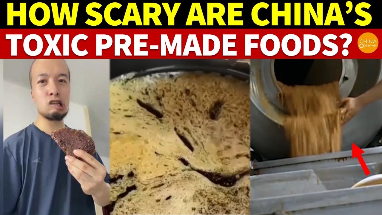 Shocking Everyone! How Scary Are China’s Toxic Pre-made Foods? Chinese Can’t Avoid It