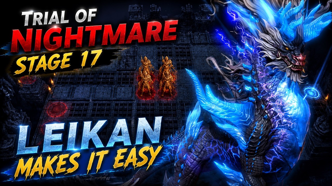 Trial of Nighmare Stage 17 | Watcher of Realms |  Leikan strat