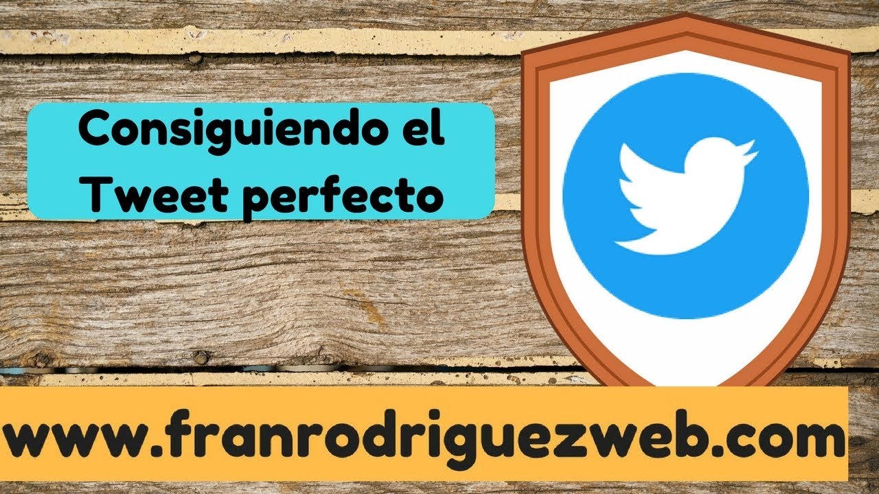 11 Tareas para lograr el tweet perfecto #twitter #redes #sociales