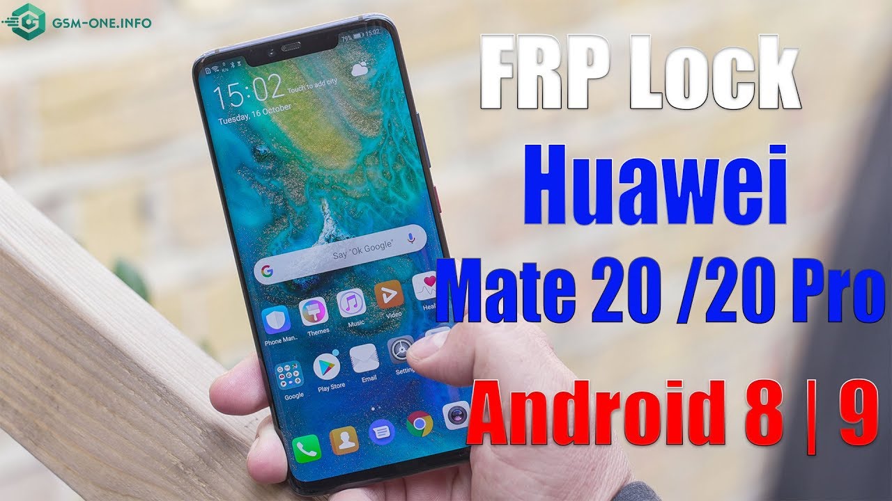 FRP Lock HUAWEI MATE 20/20 PRO  And Huawei Device Android 8 | 9