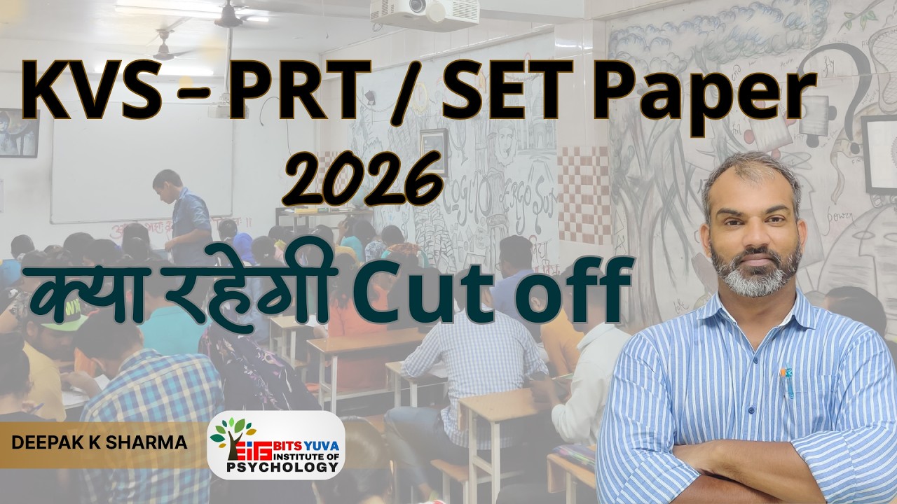 KVS PRT/ SET Expected Cutoff 2026, with Deepak Sir | BITS YUVA