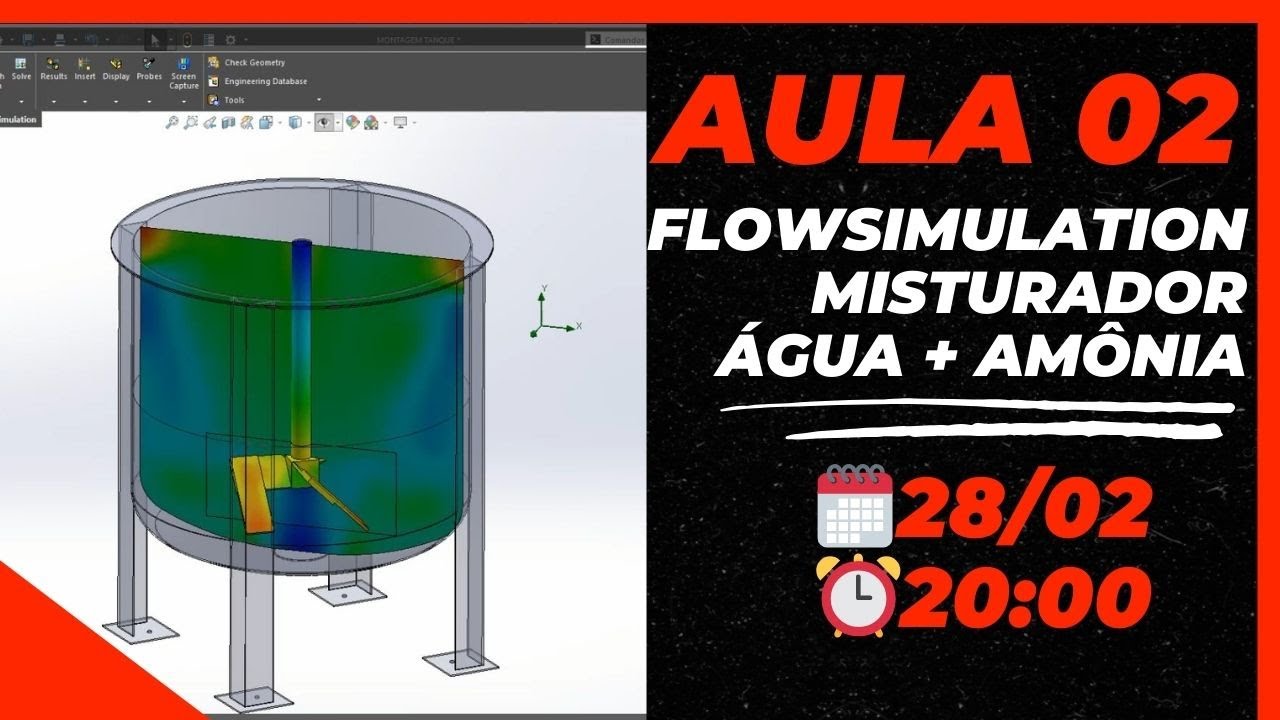 AULA 02 - SOLIDWORKS FLOW SIMULATION CFD - SIMULAÇÃO MISTURADOR "ÁGUA + AMÔNIA" [SOLIDWORKS]