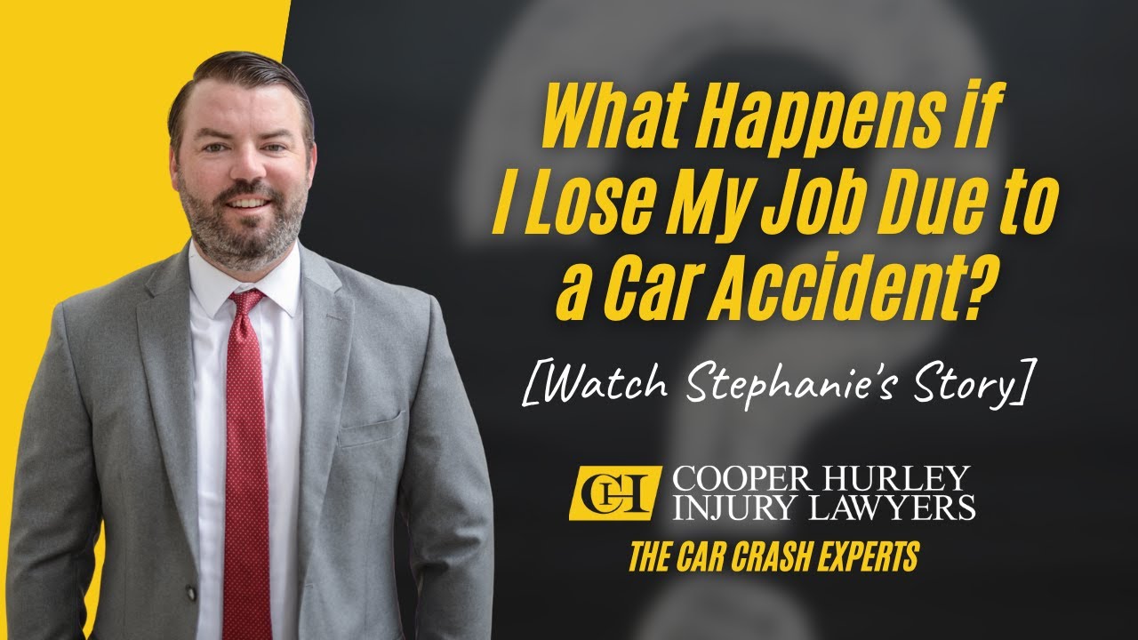 What Happens if I Lose My Job Due to a Car Accident? [Watch Stephanie's Story]