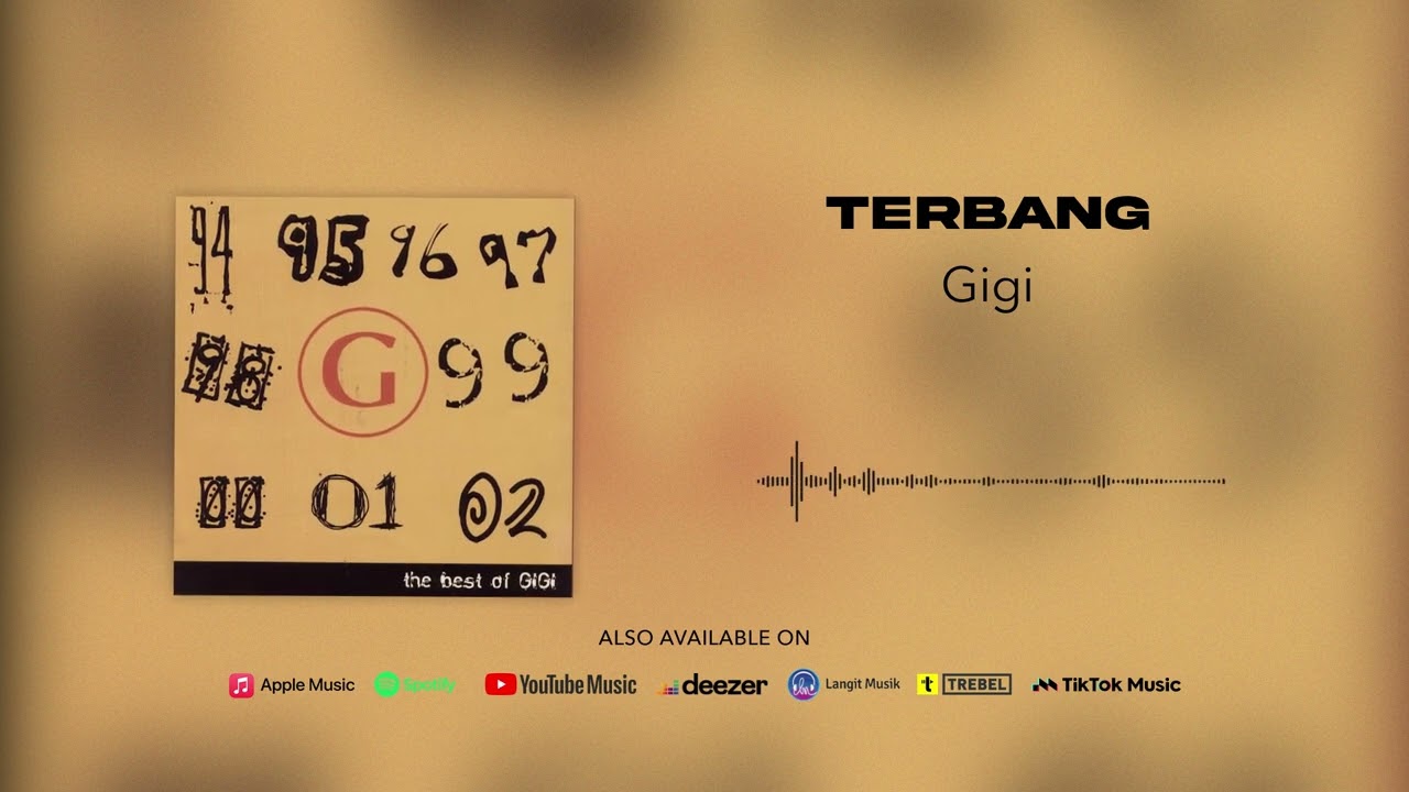 Gigi - Terbang (Official Audio)