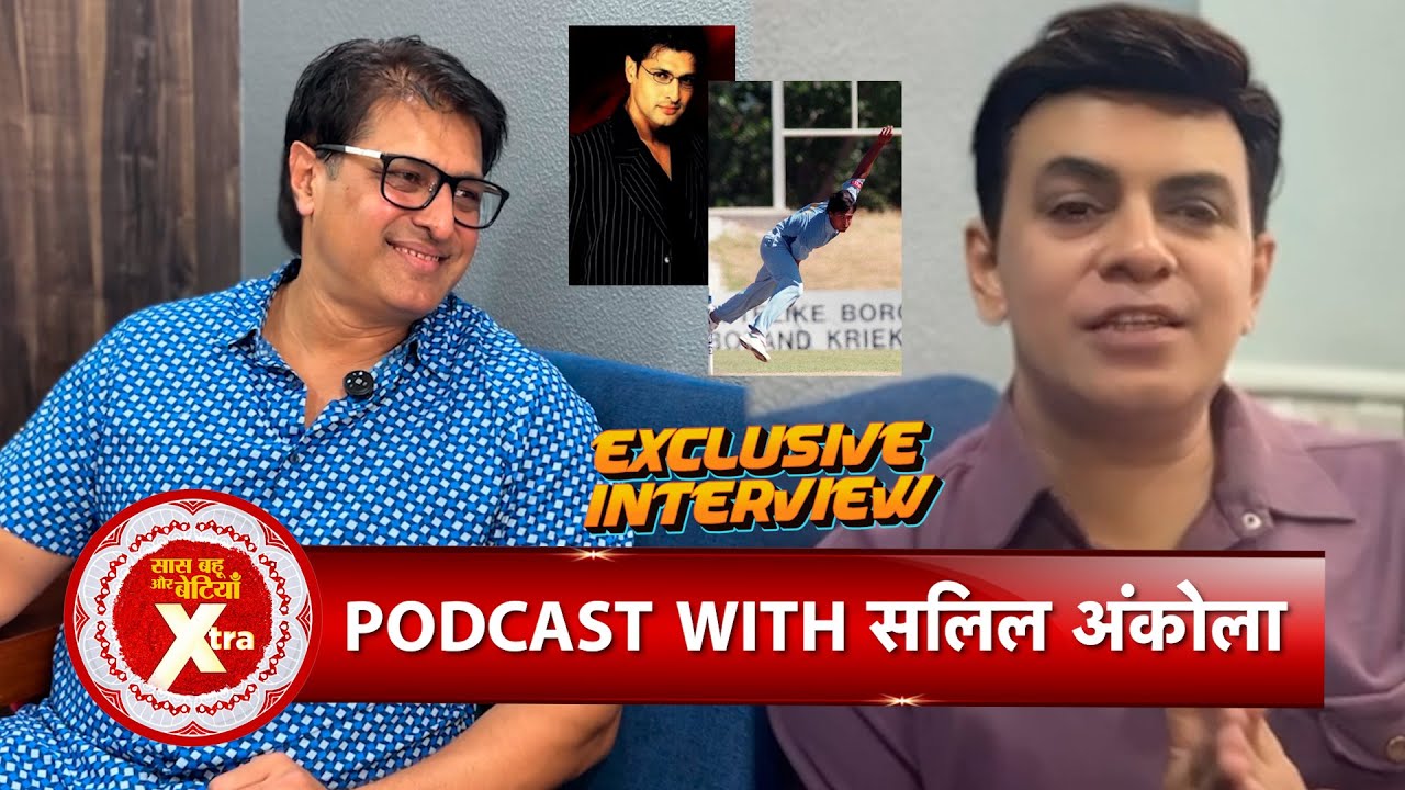 Exclusive Podcast: Salil Ankola on His Journey from Cricketer to Actor | Amit Tyagi | SBB Xtra
