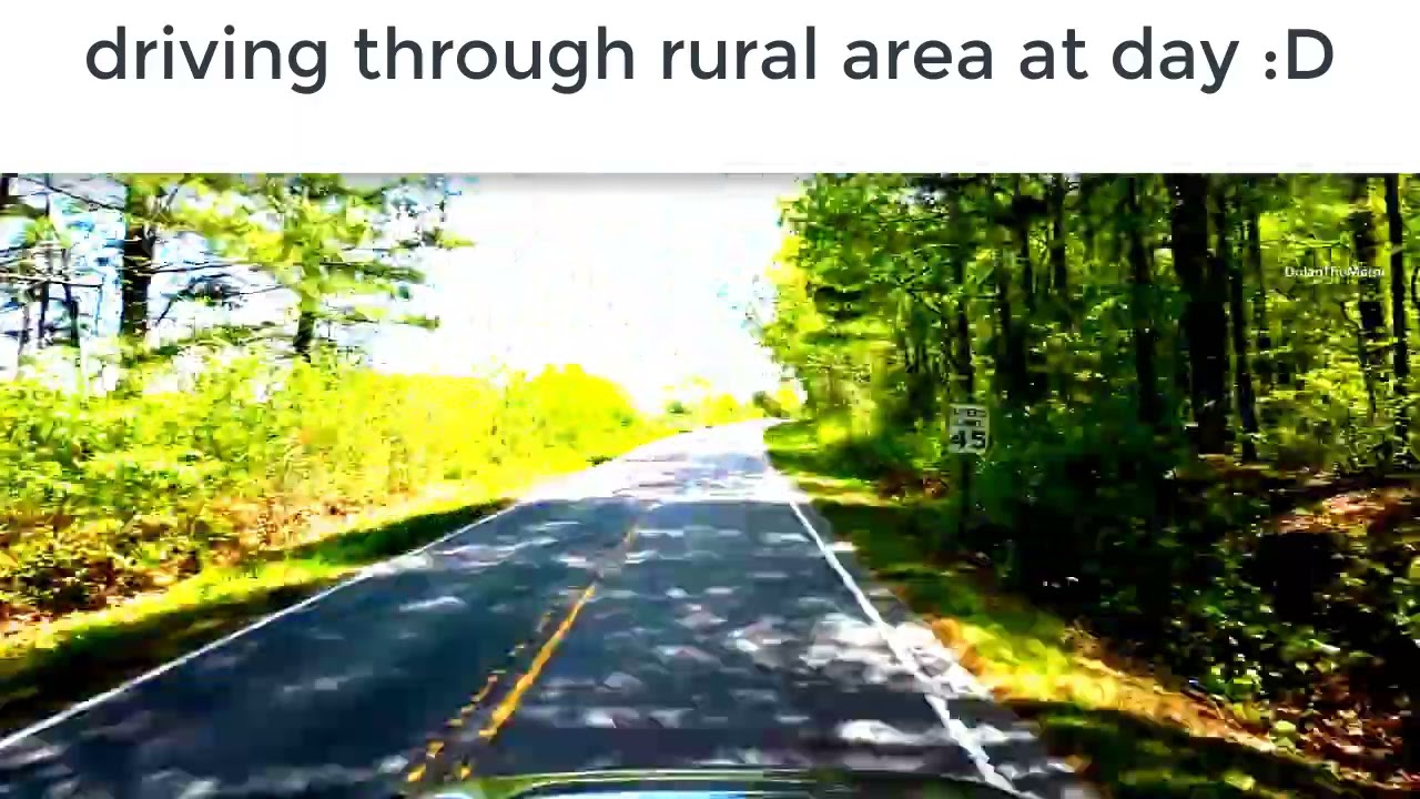 Driving in a rural area meme