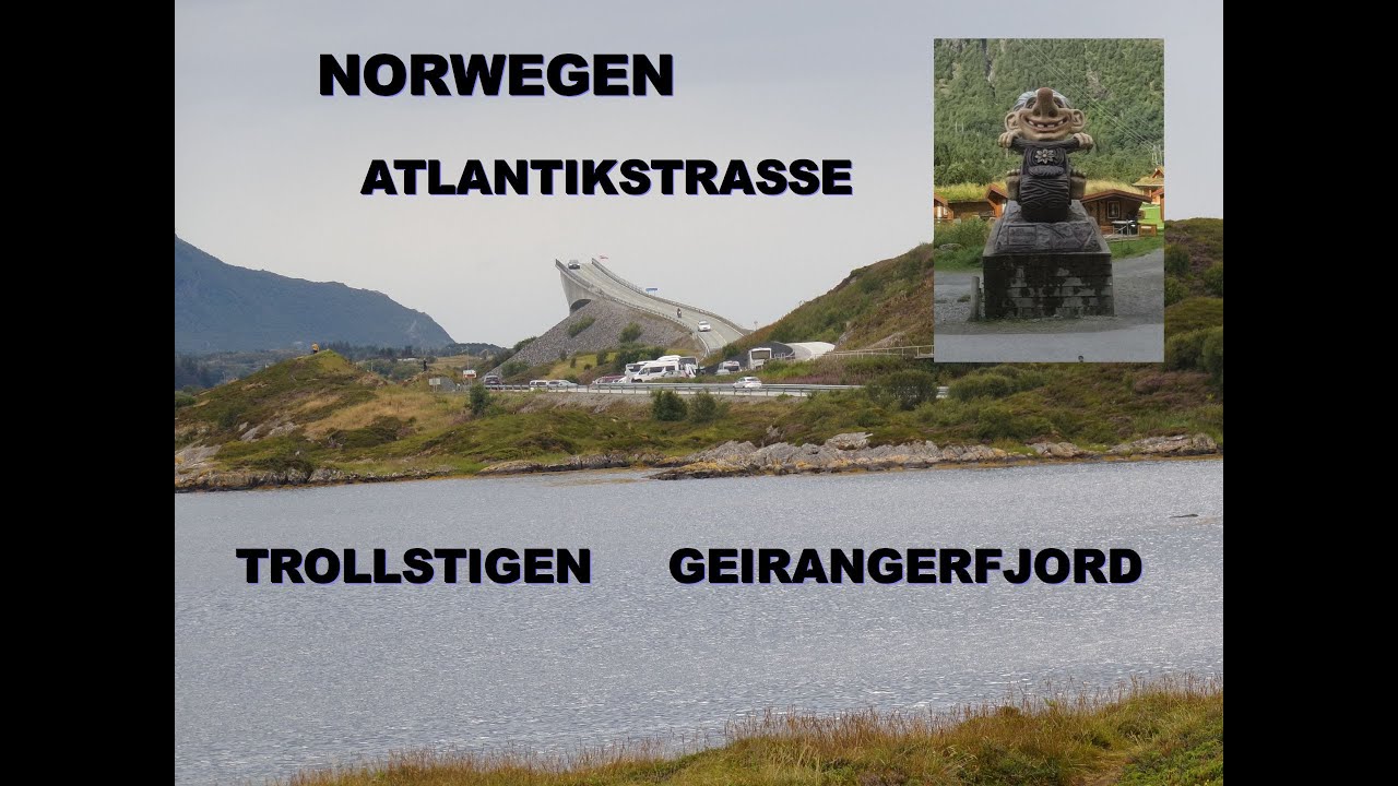 Attraktionen in Norwegen, Atlantikstrasse, Trollstigen, Geirangerfjord mit Kreuzfahrtschiffen