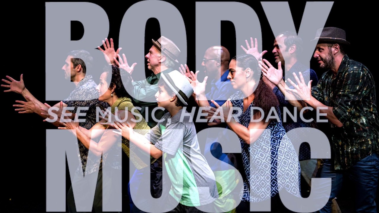 BODY MUSIC see music hear dance