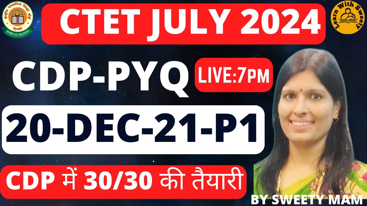 CDP PYQ-20-Dec-21 P1 For July 2024 Paper1+Paper 2|Previous year Questions |most Important