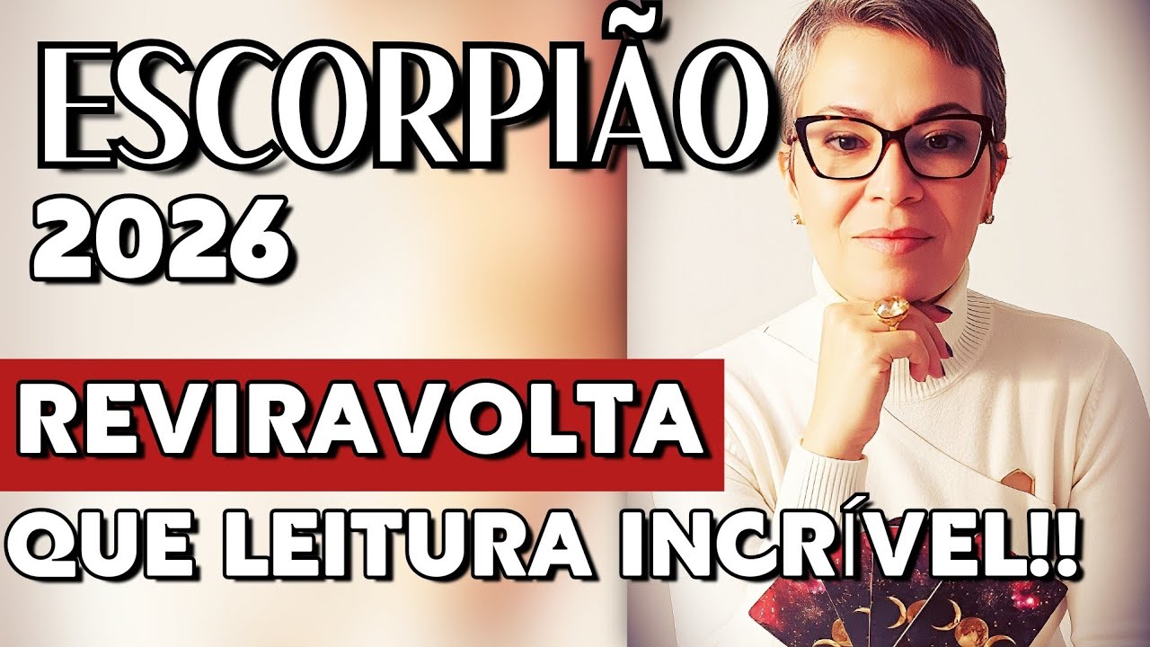 🍾ESCORPIÃO 2026  REVIRAVOLTA QUE LEITURA INCRÍVEL!! #2026 #Escorpião #tarot 