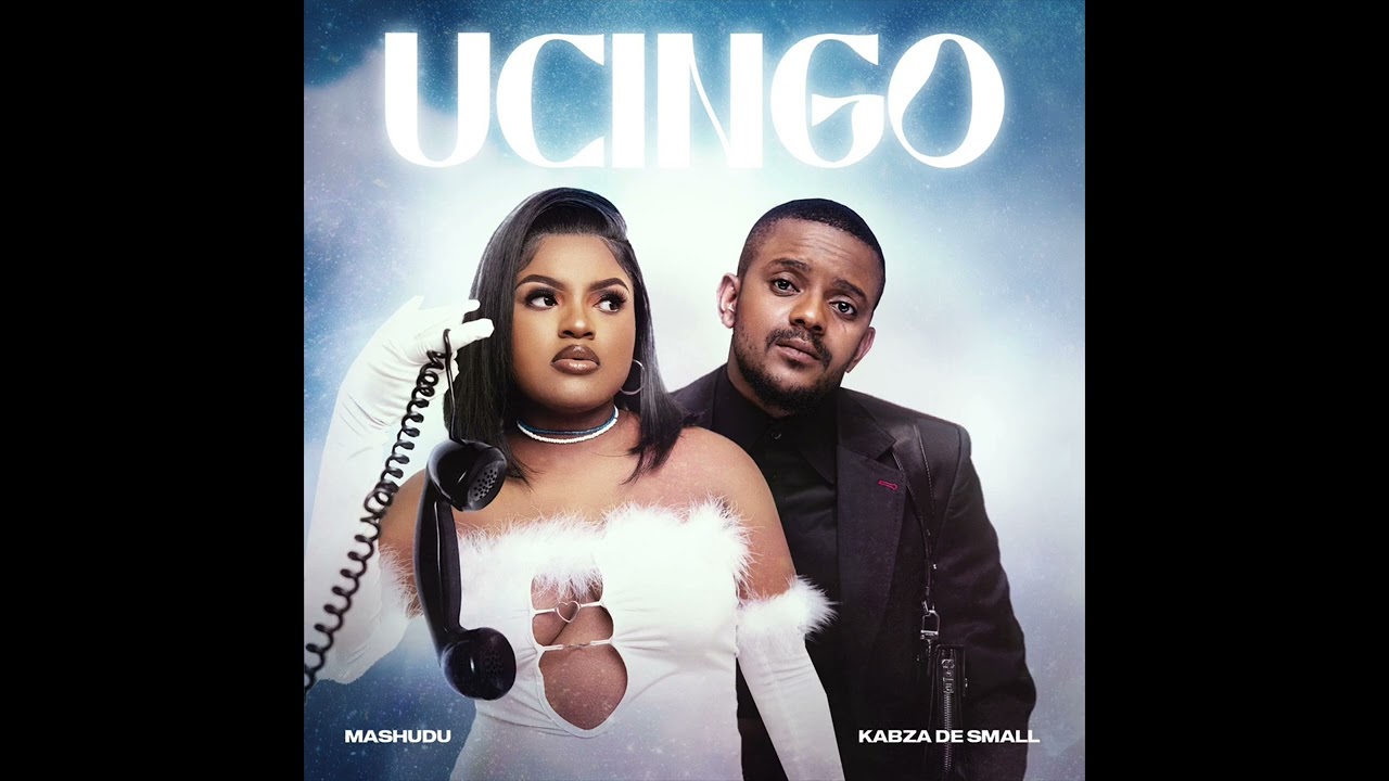 Mashudu and Kabza De Small - Ucingo (Official Audio)