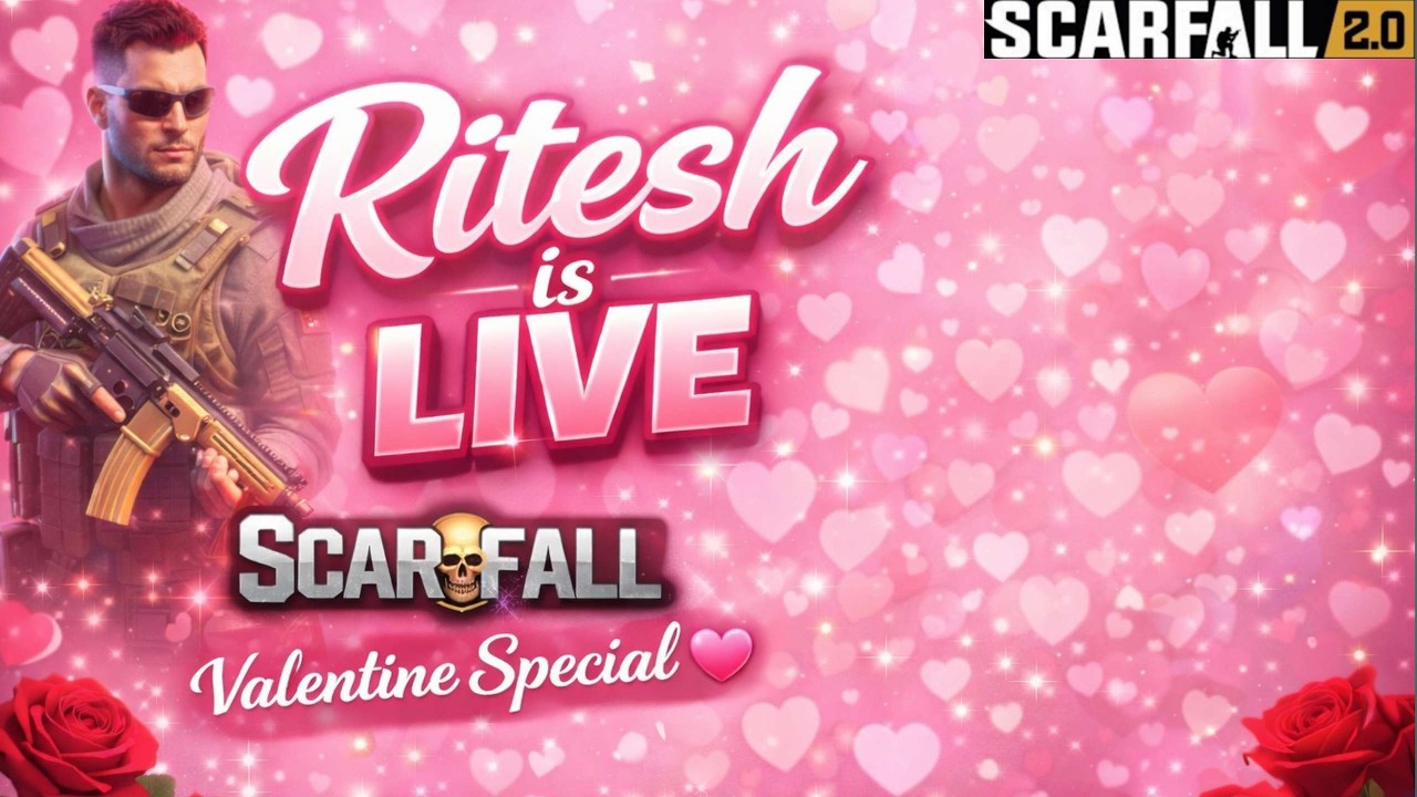 [ Valentine's Day Special Live 🔴 ] ScarFall 2.0 Season 04 Live Rank Push #scarfalllive @ScarFall2.0