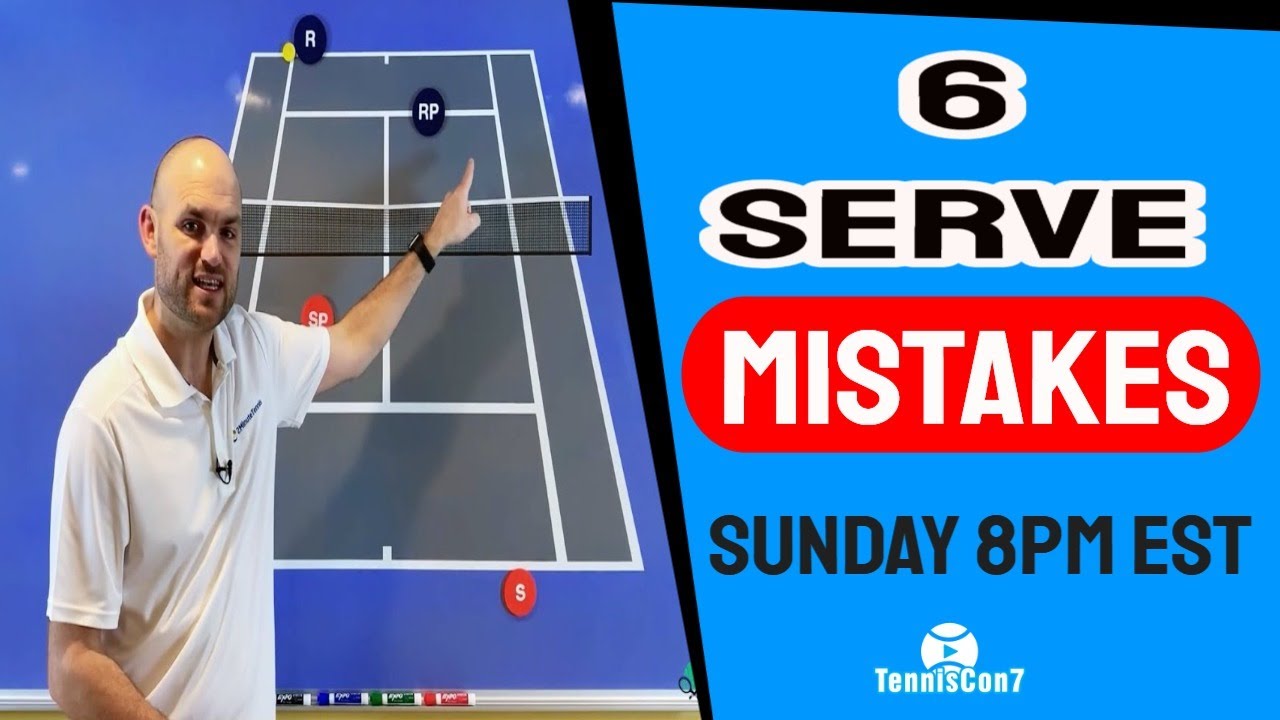 6 Common Serve Mistakes with Ryan Reidy of 2MinuteTennis.net