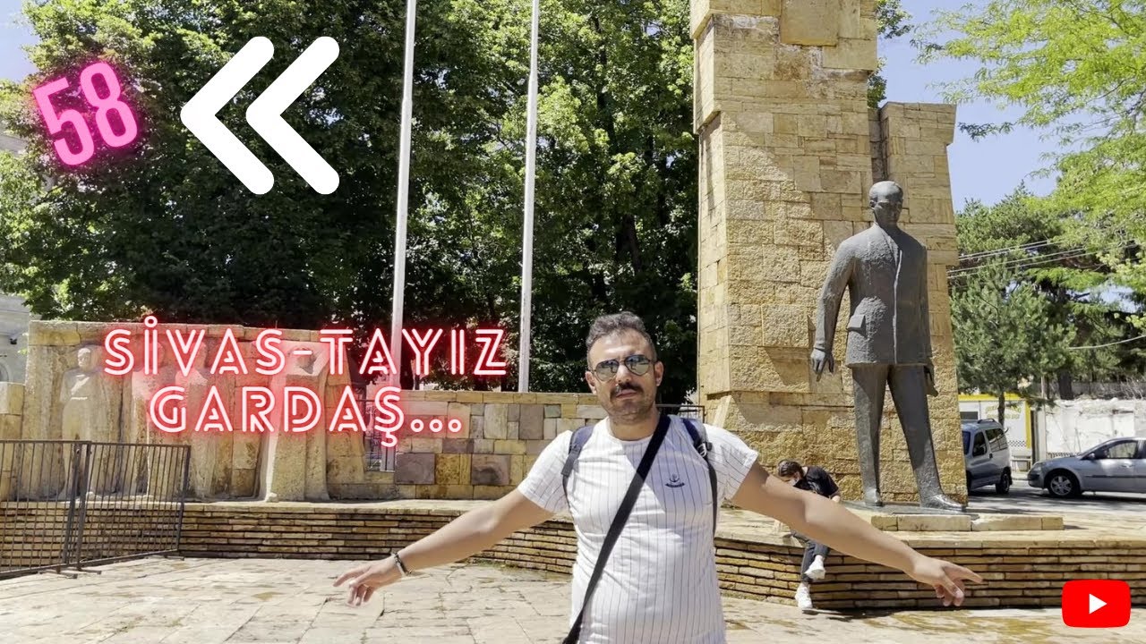 58 Sivası geziyorum | Sivas kongresi