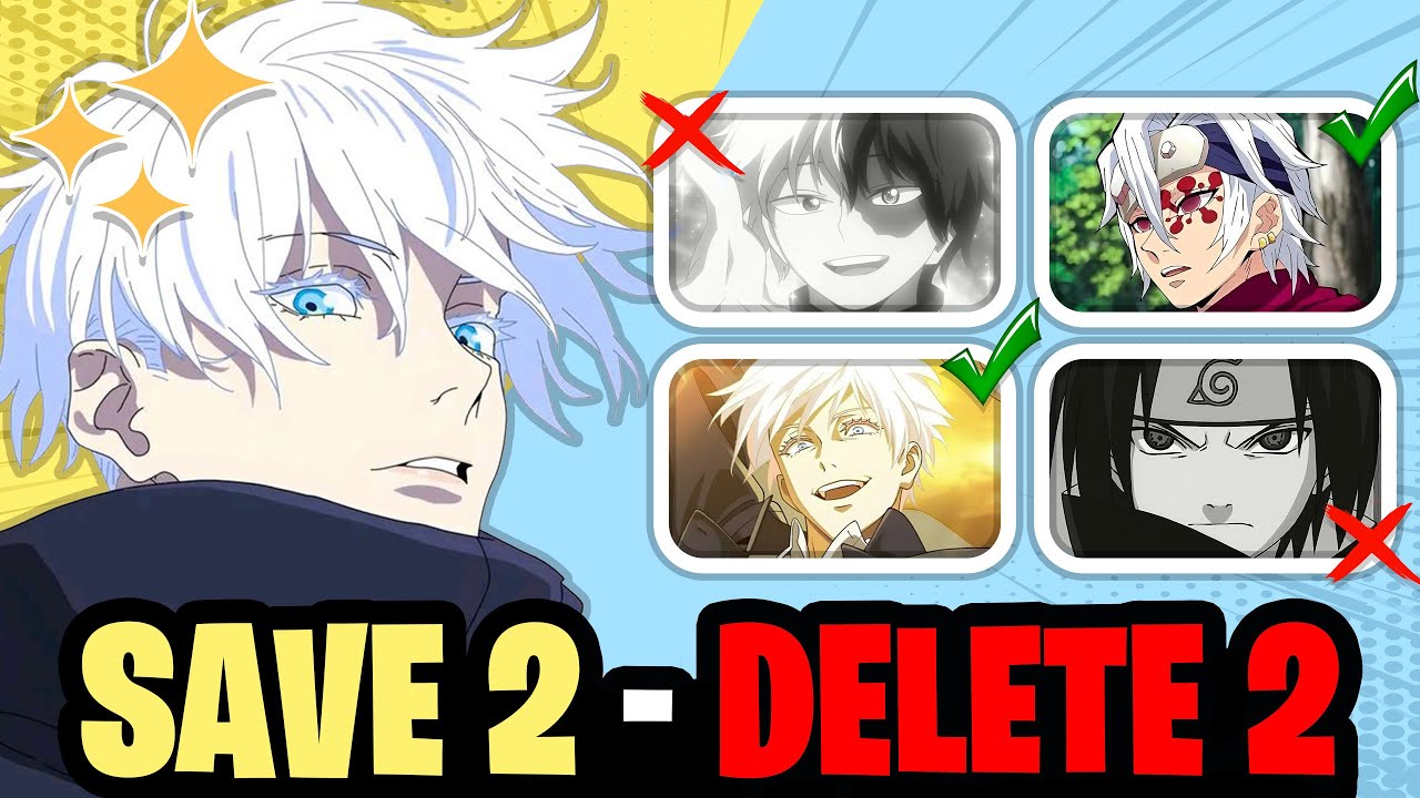 SAVE 2 ✅ and DELETE 2 ❌ ANIME CHARACTERS for each PERSONALITY ✨🧠 | ANIME QUIZ / DEMON SLAYER / JJK