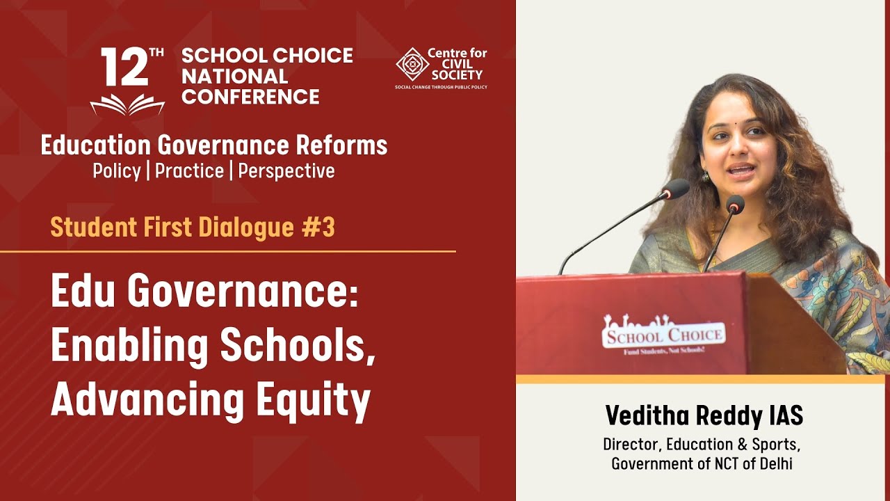 School Choice National Conference 2025 | Veditha Reddy | Centre for Civil Society #scnc2025