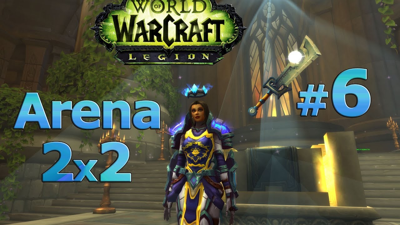 WoW Legion 7.2 | Retribution Paladin + Rogue Arena 2x2 | How to Focus Healers