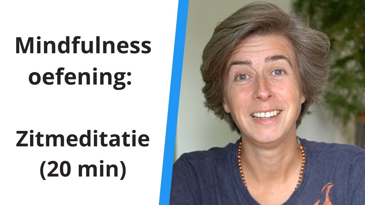 Zitmeditatie | 20 minuten  | Mindfulness oefening | Angela Wind