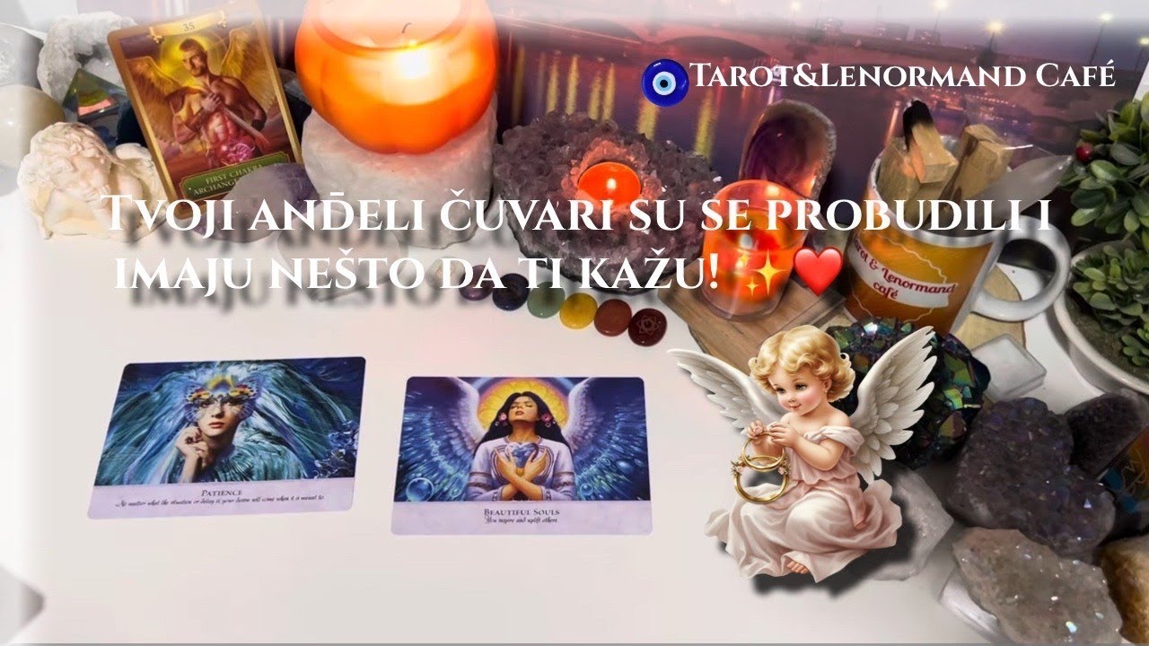 ✨TVOJI ANĐELI ČUVARI SU SE PROBUDILI I IMAJU NEŠTO DA TI KAŽU! 😇❤️